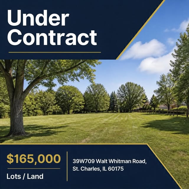 Under contract - 39W709 Walt Whitman Road, St. Charles lot